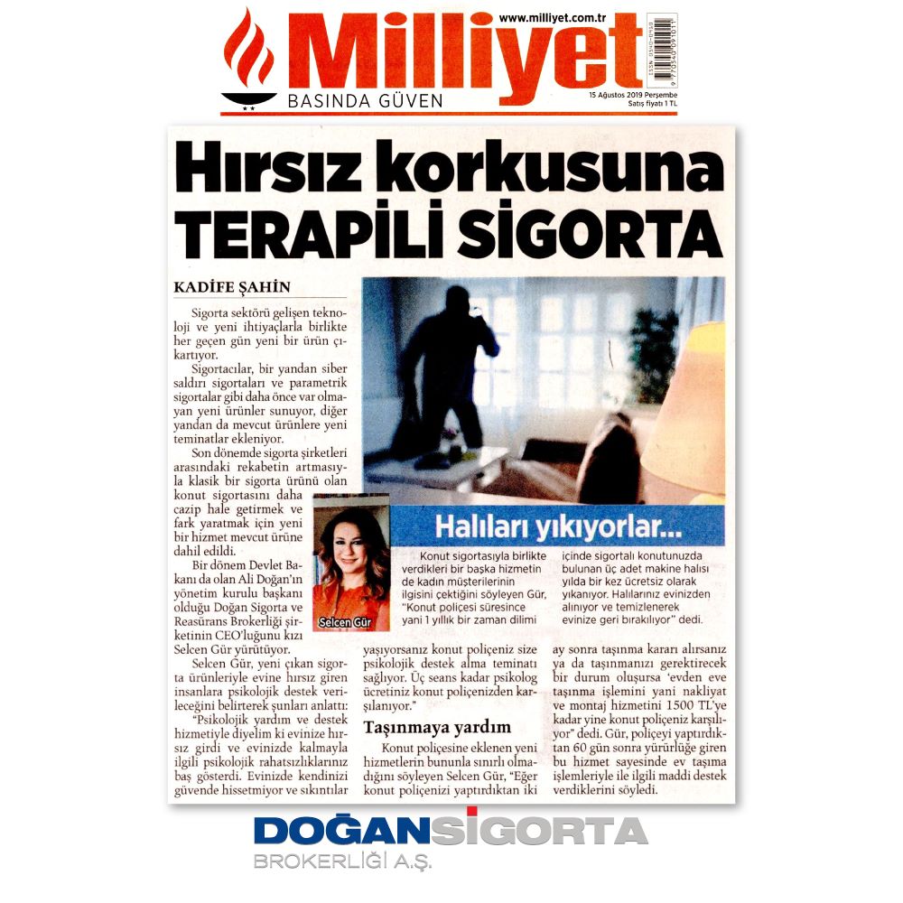Selcen Gür - Miliyet Gazetesi Hırsız Korkusuna Terapili Sigorta  - 15 Ağustos 2019