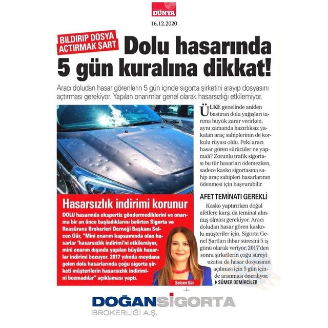 Selcen Gür - Dünya Gazetesi  Dolu hasarında 5 gün kuralına dikkat!  - 16 Aralık 2020